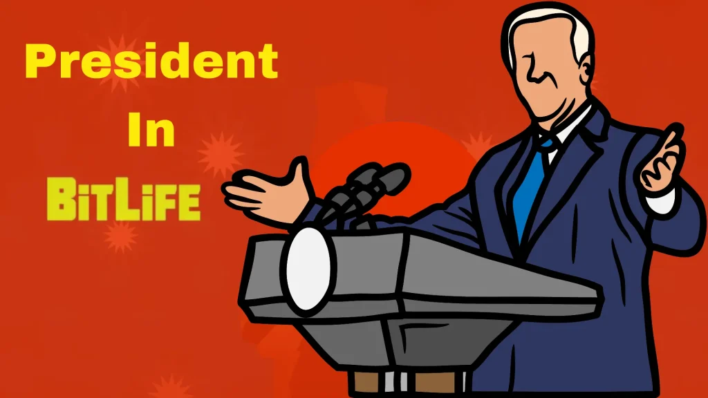 become president in Bitlife