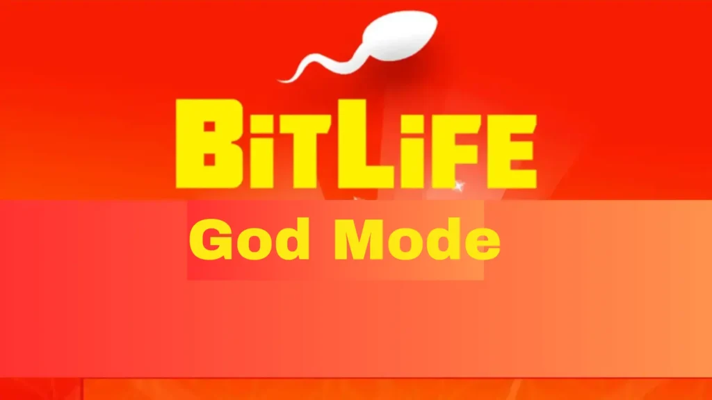 BitLife God Mode