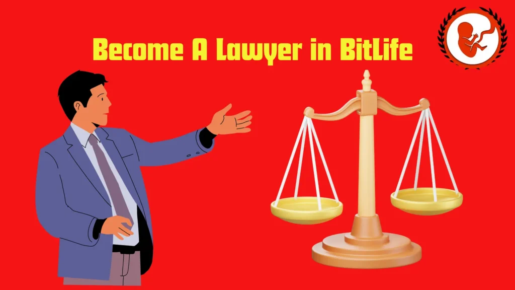 become a lawyer in bitlife